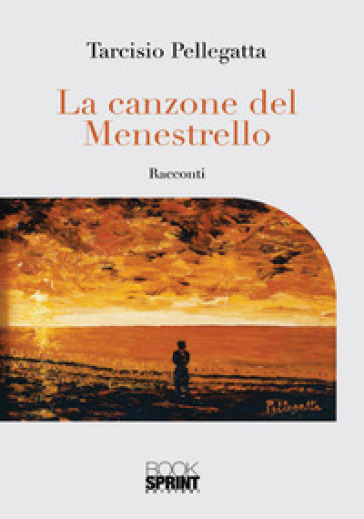 La canzone del menestrello - Tarcisio Pellegatta