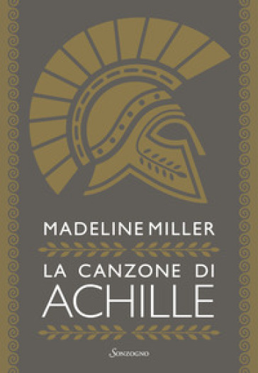 La canzone di Achille - Madeline Miller