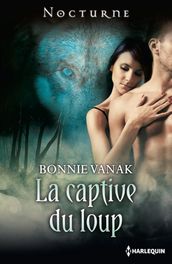 La captive du loup