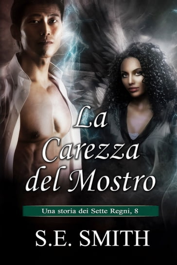 La carezza del mostro - S.E. Smith