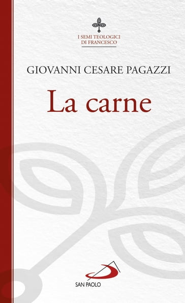 La carne - Giovanni Cesare Pagazzi