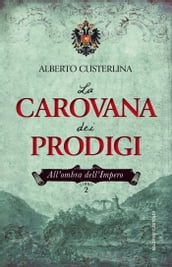 La carovana dei prodigi