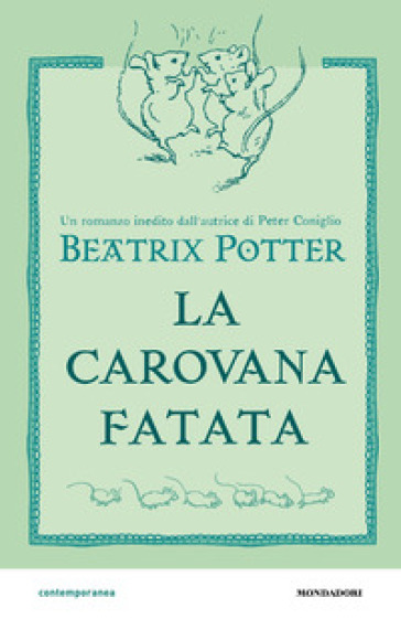 La carovana fatata - Beatrix Potter