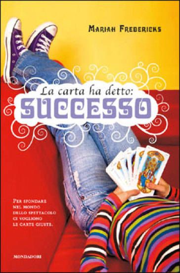 La carta ha detto: successo - Mariah Fredericks