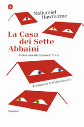 La casa dei sette abbaini