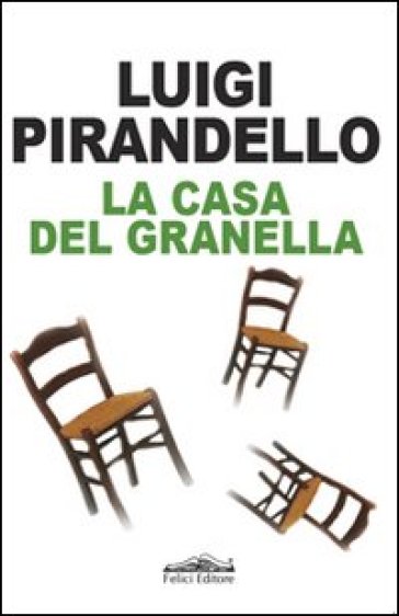 La casa del Granella - Luigi Pirandello