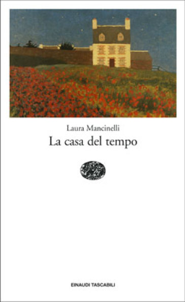 La casa del tempo - Laura Mancinelli