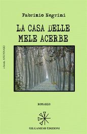 La casa delle mele acerbe