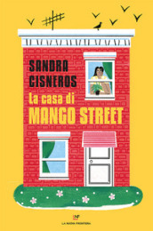 La casa di Mango Street