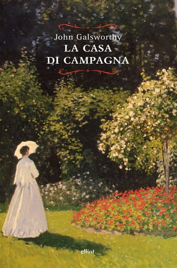 La casa di campagna - John Galsworthy