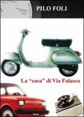 La «casa» di via Falasca