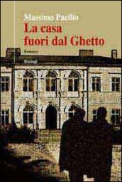 La casa fuori dal ghetto