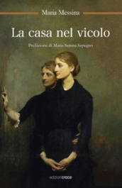 La casa nel vicolo