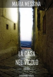 La casa nel vicolo