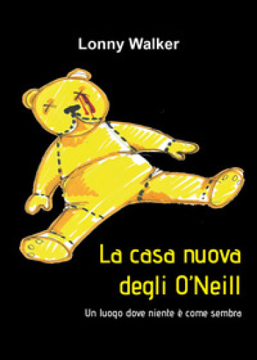 La casa nuova degli O'Neill - Lonny Walker