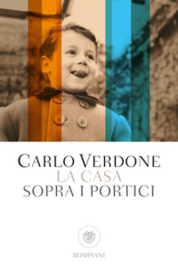 La casa sopra i portici - Carlo Verdone