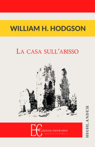 La casa sull'abisso - William H. Hodgson