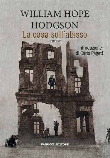 La casa sull'abisso - William Hope Hodgson