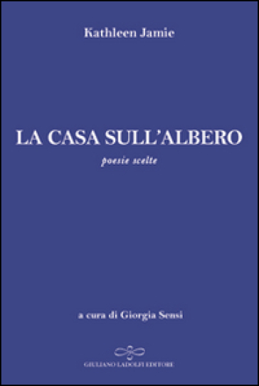 La casa sull'albero - Kathleen Jamie