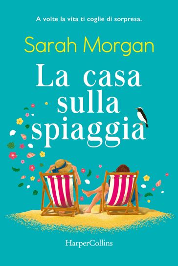 La casa sulla spiaggia - Sarah Morgan