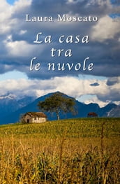 La casa tra le nuvole