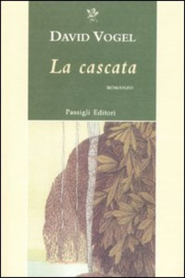 La cascata - David Vogel