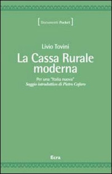 La cassa rurale moderna - Livio Tovini