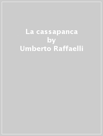 La cassapanca - Umberto Raffaelli