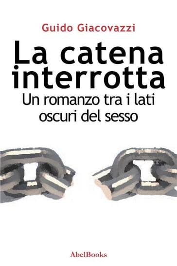 La catena interrotta - Guido Giacovazzi