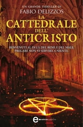 La cattedrale dell Anticristo