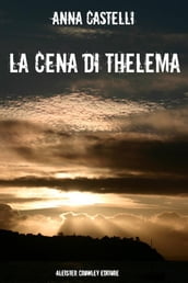 La cena di Thelema