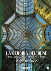 La cerchia del bene