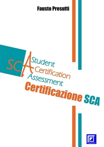 La certificazione SCA - Fausto Presutti
