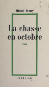 La chasse en octobre