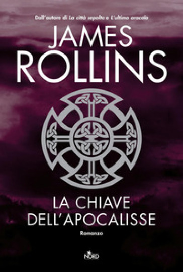 La chiave dell'Apocalisse - James Rollins