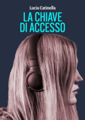 La chiave di accesso