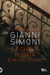 La chiave rubata e altre storie