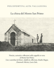 La chiesa del monte San Primo