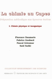 La chimie au CAPES. Volume I