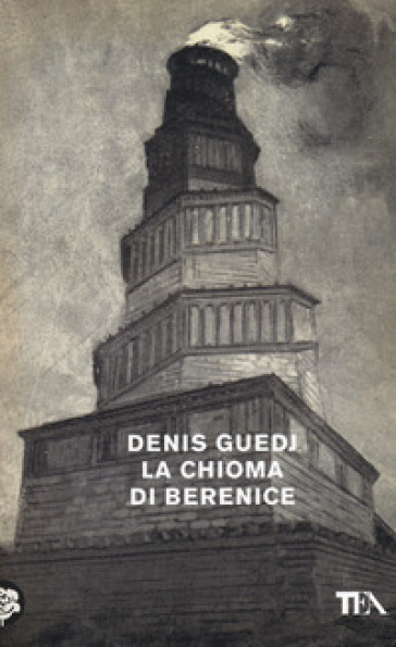 La chioma di Berenice - Denis Guedj