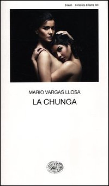 La chunga - Mario Vargas Llosa