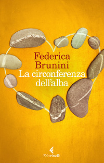 La circonferenza dell'alba - Federica Brunini