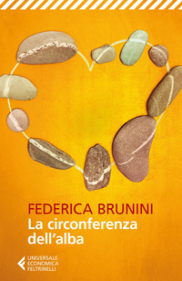 La circonferenza dell'alba - Federica Brunini
