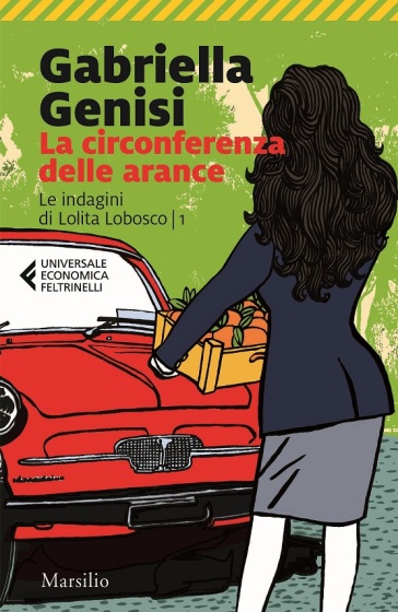 La circonferenza delle arance - Gabriella Genisi