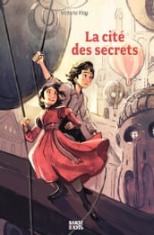 La cité des secrets, Tome 01