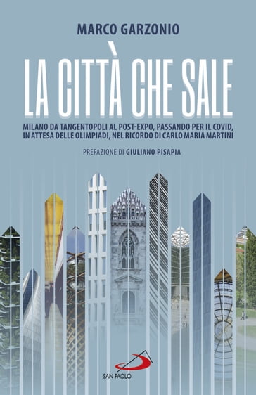 La città che sale - Marco Garzonio