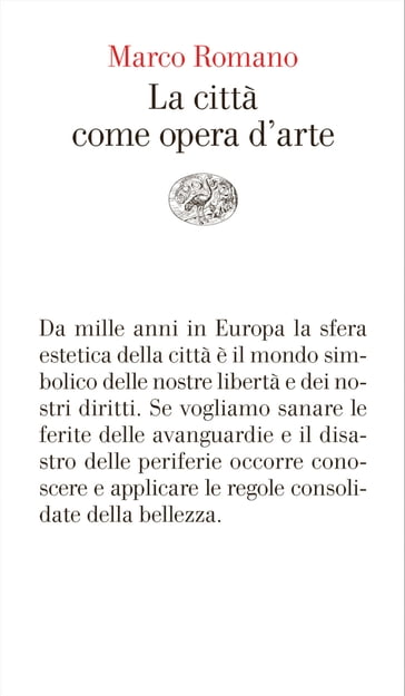 La città come opera d'arte - Marco Romano