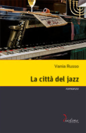 La città del jazz