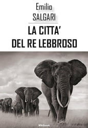 La città del re lebbroso