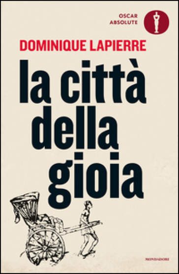 La città della gioia - Dominique LaPierre